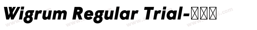 Wigrum Regular Trial字体转换